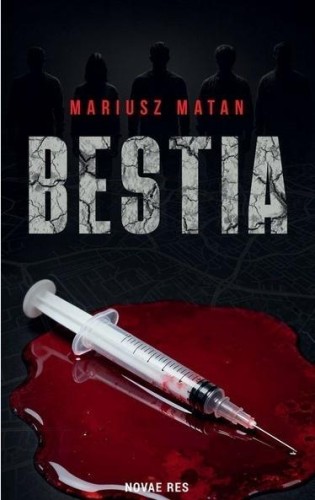 Bestia, Mariusz Matan