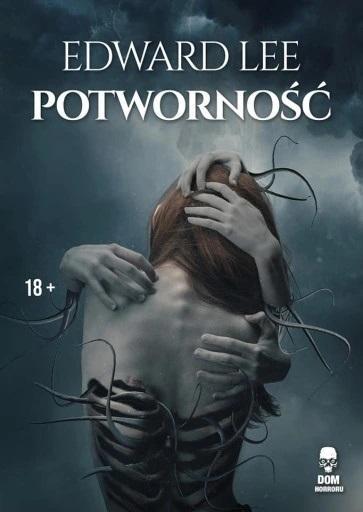 Potworność, Edward Lee