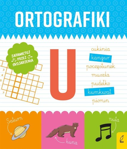 Ortografiki. Ćwiczenia z U, Małgorzata Korbiel