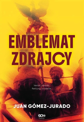Emblemat zdrajcy, Juan Gómez-Jurado