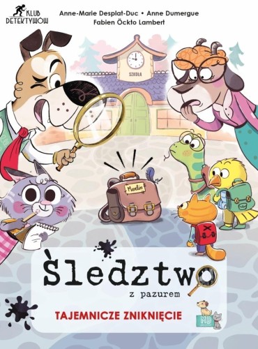 Śledztwo z pazurem. Tajemnicze zniknięcie