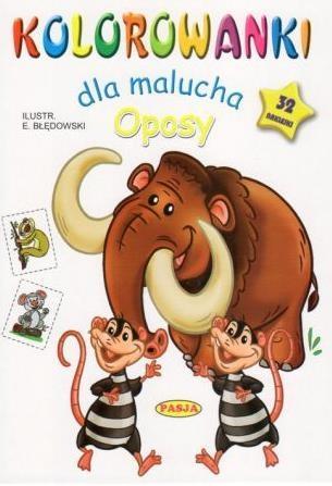 Kolorowanki dla malucha. Oposy, Ernest Błędowski