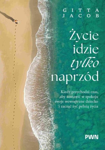 Życie idzie tylko naprzód, Gitta Jacob