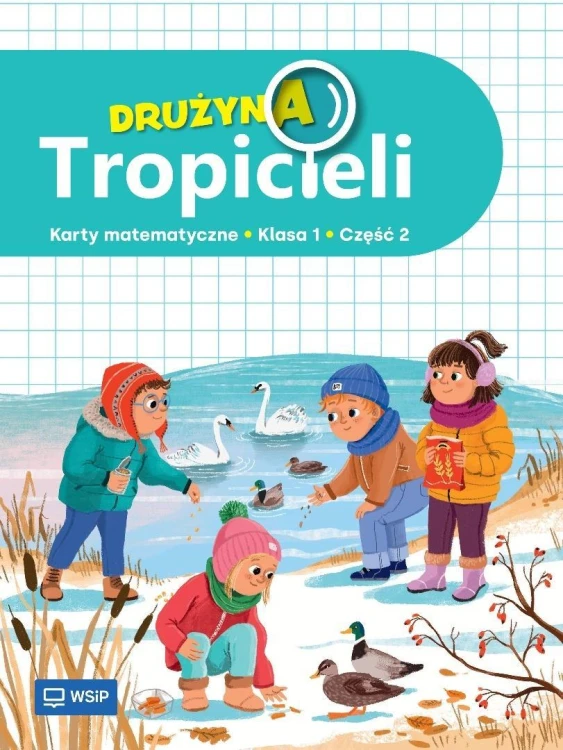 Drużyna Tropicieli SP 1 Matematyka ćwiczenia cz.2