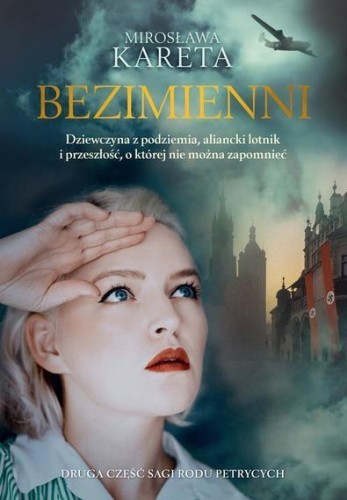 Bezimienni, Mirosława Kareta