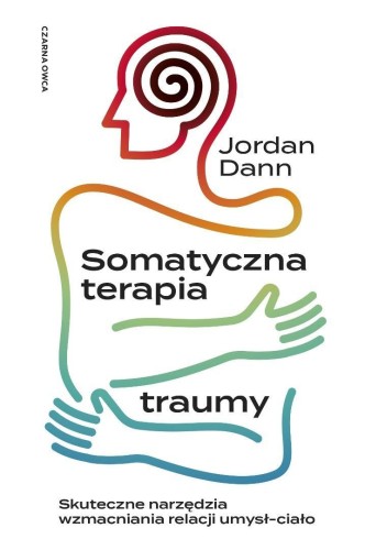Somatyczna terapia traumy, Jordan Dann