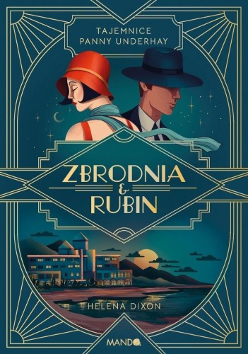 Zbrodnia i rubin, Helena Dixon