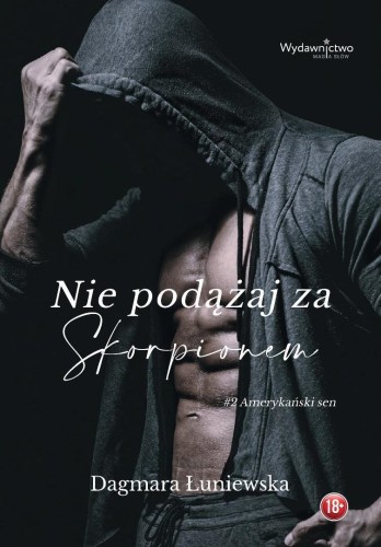 Nie podążaj za Skorpionem, Dagmara Łuniewska