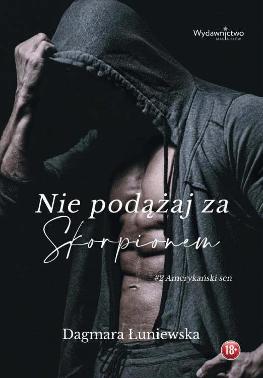 Nie podążaj za Skorpionem, Dagmara Łuniewska
