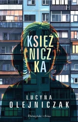 Księżniczka, Lucyna Olejniczak