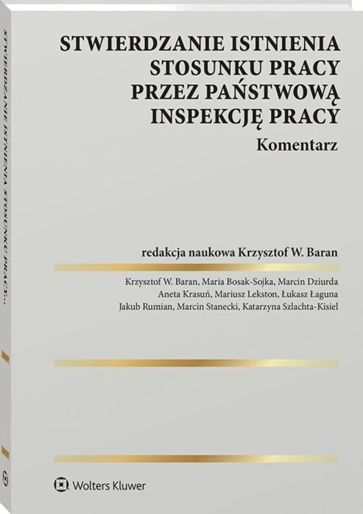 Stwierdzanie istnienia stosunku pracy przez...
