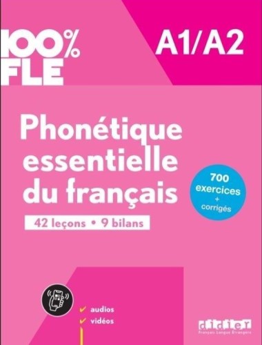 100% FLE Phonetique essentielle du franc. A1/A2...