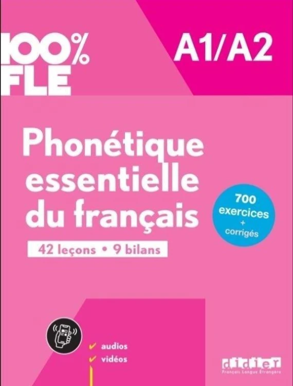 100% FLE Phonetique essentielle du franc. A1/A2...