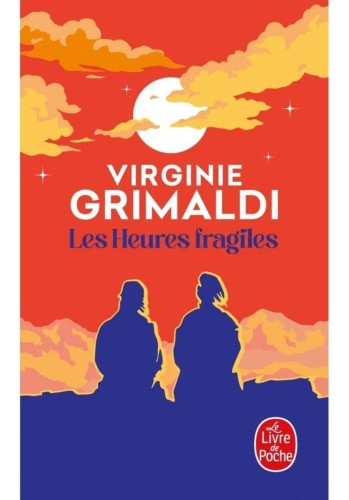 Les Heures fragiles, Virginie Grimaldi