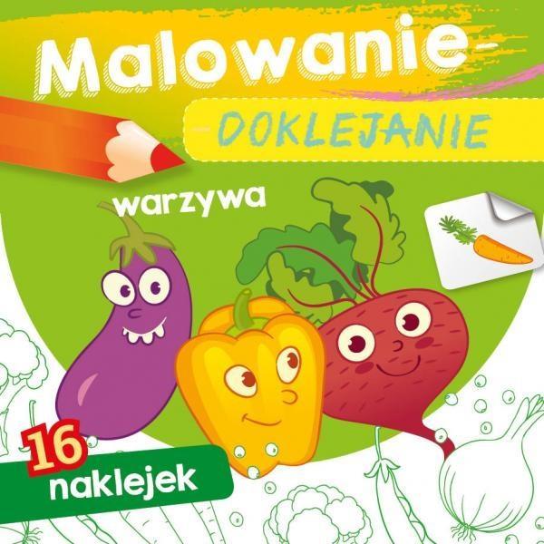 Malowanie-doklejanie. Warzywa, Wydawnictwo Skrzat