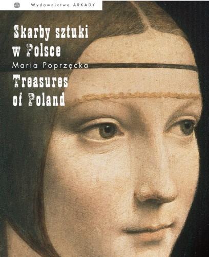 Skarby sztuki w Polsce, Maria Poprzęcka