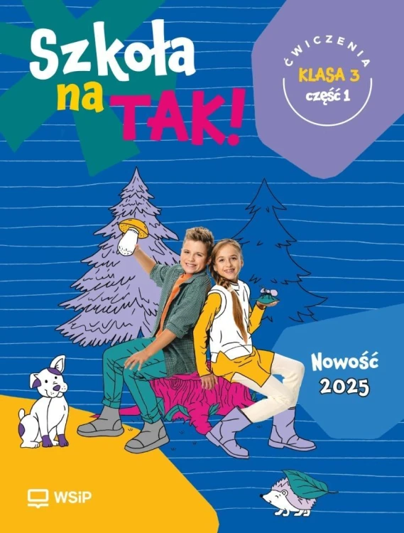Szkoła na tak SP 3 ćwiczenia cz.1, praca zbiorowa