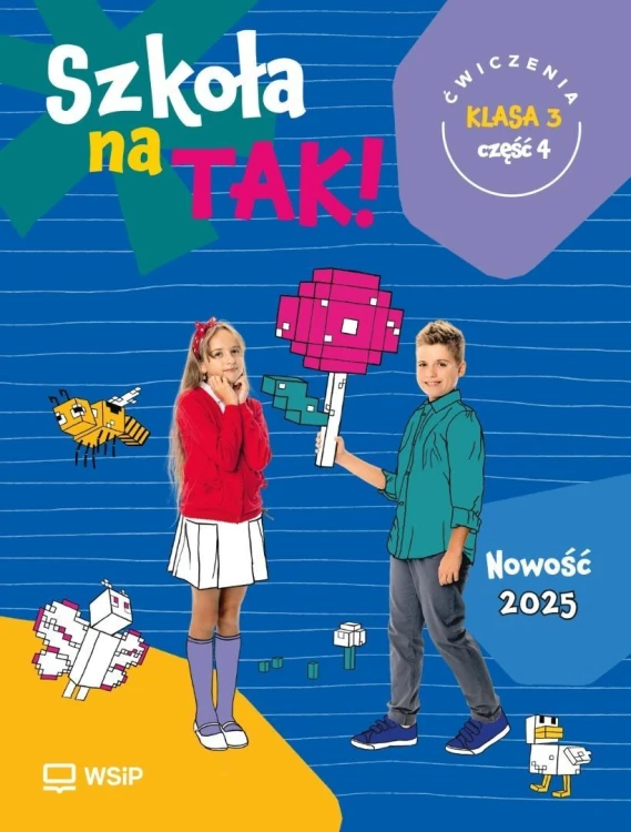Szkoła na tak SP 3 ćwiczenia cz.4, praca zbiorowa