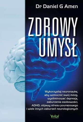 Zdrowy umysł, Daniel G. Amen