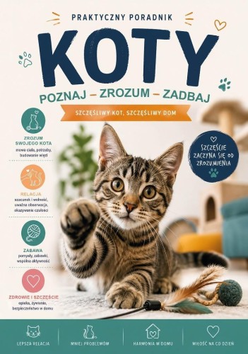 Koty. Praktyczny poradnik, Marta Kępa