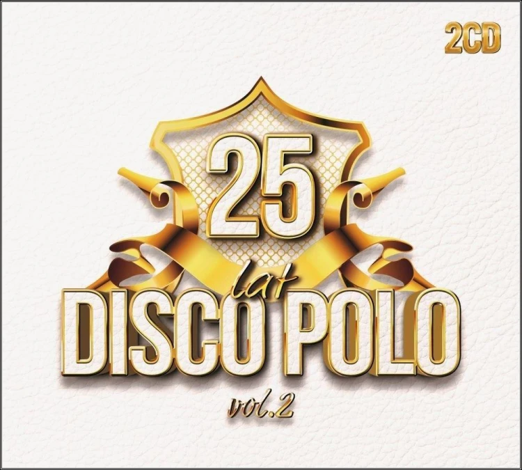 25 lat Disco Polo vol.2 (2CD), praca zbiorowa