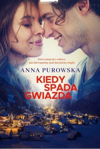 Kiedy spada gwiazda, Anna Purowska