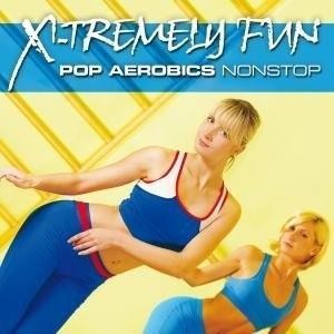 X-Tremely Fun - Pop Aerobics CD, praca zbiorowa