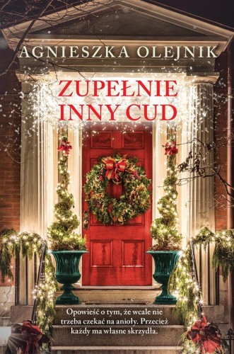 Zupełnie inny cud, Agnieszka Olejnik