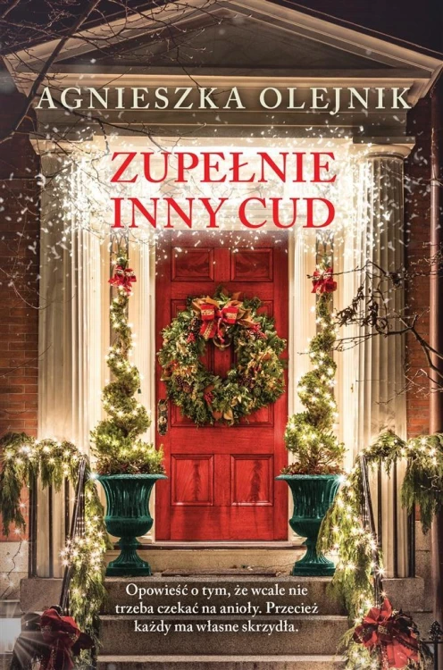 Zupełnie inny cud, Agnieszka Olejnik