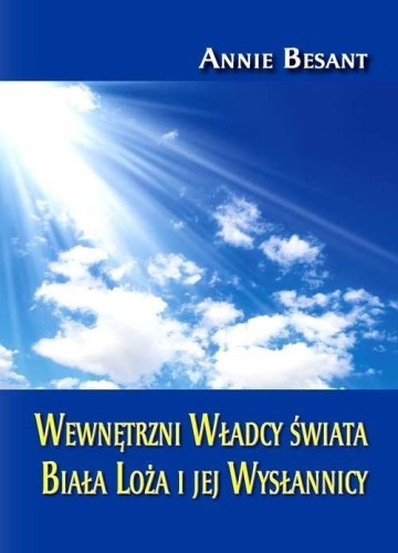 Wewnętrzni Władcy świata, Annie Besant