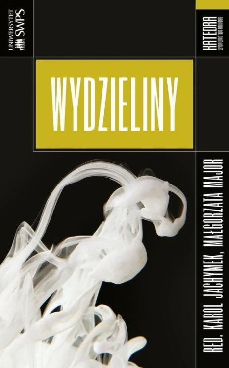 Wydzieliny, red. Małgorzata Major, Karol Jachymek