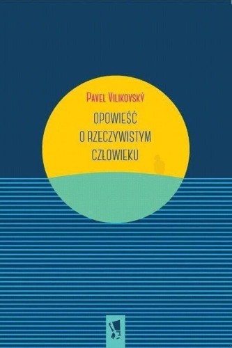 Opowieść o rzeczywistym człowieku