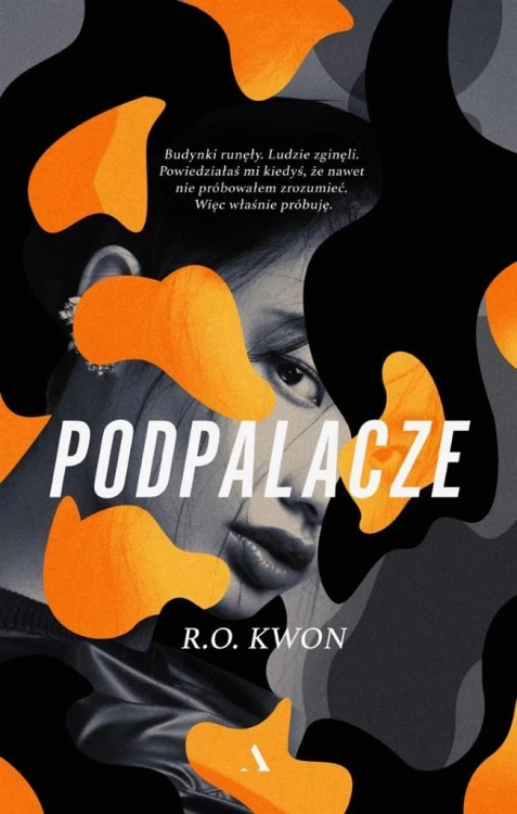 Podpalacze, R. O. Kwon, Łukasz Błaszczyk