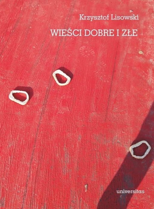 Wieści dobre i złe, Krzysztof Lisowski